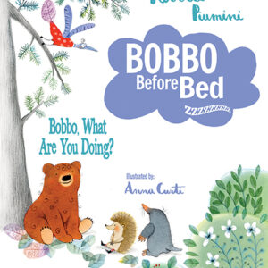 Bobbo, What Are You Doing? Bobbo Story Collection