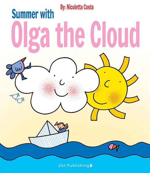 Summer with Olga the Cloud - Xist Publishing