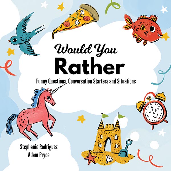 Would You Rather Questions • Enchanted Little World