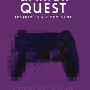 Gamer Quest Trapped in a Video Game